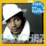 cover: Sanchez - Can We Talk