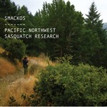 cover: Smackos - Pacific Northwest Sasquatch Research