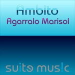 cover: Ambito - Agarralo Marisol