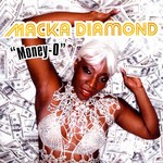 cover: Macka Diamond - Money-O