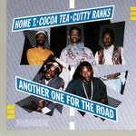 cover: Cocoa Tea|Cutty Ranks|Home T - Another One For The Road (Greensleeves 30th Anniversary Edition)