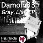 cover: Damolh33 - Gray Liar EP