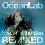 cover: Above & Beyond|Oceanlab - Sirens Of The Sea (remixed)