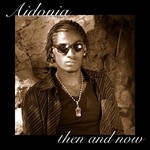 cover: Aidonia|Strar Don|Nadine Sutherland - Then & Now