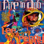 cover: Lee Scratch Perry - Fire In Dub