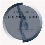 cover: Fish Go Deep|Mary Cigarettes - Chemical God