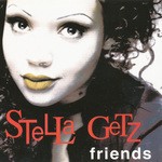 cover: Stella Getz - Friends