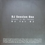 cover: Dj Session One - Dreams In My Fanatsy