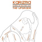 cover: Karizma - A Mind Of Its Own V2: The Upgrade