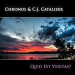 cover: Chronos|Cj Catalizer - Quid Est Veritas?