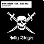 cover: Babalu|Pat Rich - Bad Boys