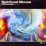 cover: Various - Spiritual Moves Vol 5: Chemical Logic