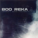 cover: Boo Reka - Corrupt Data Factory