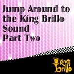 cover: 2 Tek - Jump Around To The King Brillo Sound: Part Two