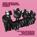 cover: Mike Absolom - Engine Remixes