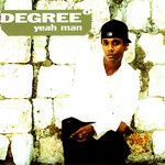 cover: Degree - Yeah Man