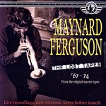 cover: Maynard Ferguson - The Lost Tapes "76-74"