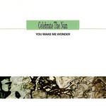 cover: Celebrate The Nun - You Make Me Wonder (Technotrance Dept47)