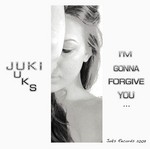 cover: Juki - I'm Gonna Forgive You