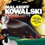 cover: Malakoff Kowalski - Andere Leute (club edition)