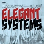 cover: As One|Degiorgio, Kirk - Elegant Systems