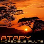 cover: Atapy - Incredible Flute EP