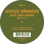 cover: Justus Kohncke - Safe & Sound: Remixe Vol 1