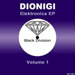 cover: Dionigi - Elektronica EP Vol 1