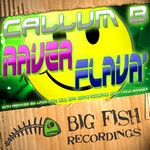 cover: Callum B - Raver Flava'