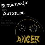 cover: Autoslide|Seduction(s) - Anger