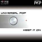 cover: Universal Pop - Keep It On