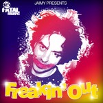 cover: Various - Jaimy presents Freakin' Out: Volume 01