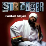 cover: Fantan Mojah - Stronger