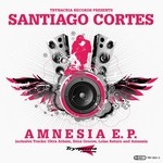 cover: Santiago Cortes - Amnesia EP