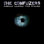 cover: The Confuzers - New Way To Find