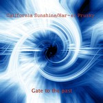 cover: California Sunshine|Har El Prusky - Gate To The Past