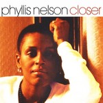 cover: Phyllis Nelson - Closer