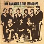 cover: Ray Camacho & The Teardrops - The Best Of