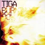 cover: Tiga - Burning Down