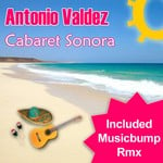 cover: Antonio Valdez - Cabaret Sonora