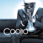 cover: Coolio - From The Bottom 2 The Top