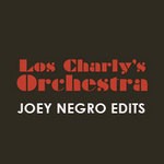 cover: Los Charly's Orchestra - Some Of The Things (Joey Negro edits)