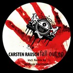 cover: Carsten Rausch - Fall Out EP