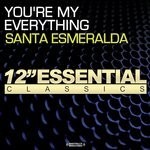 cover: Santa Esmeralda - You're My Everything