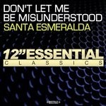 cover: Santa Esmeralda - Don't Let Me Be Misunderstood