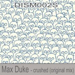 cover: Max Duke - Crushed