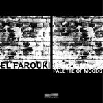 cover: El Farouki - Palette Of Moods