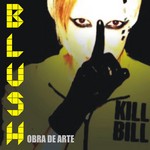 cover: Blush - Obra De Arte