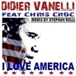 cover: Chris Croc|Vanelli, Didier - I Love America