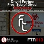 cover: David Forbes Pres Sebrof Divad - Infectious